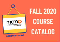 Fall 2020 MCM Course Catalog